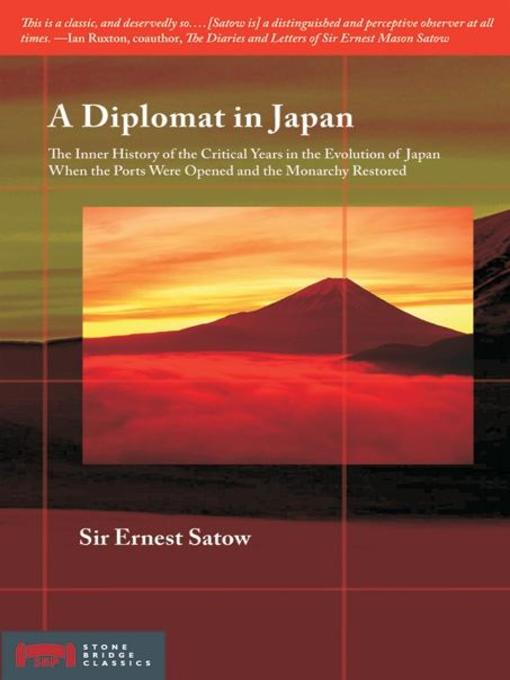 Title details for A Diplomat in Japan by Sir Satow - Available